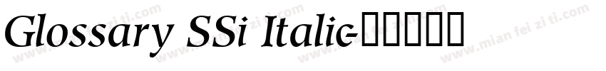 Glossary SSi Italic字体转换